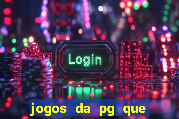 jogos da pg que estao pagando